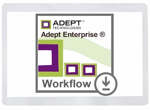 Adept Workflow